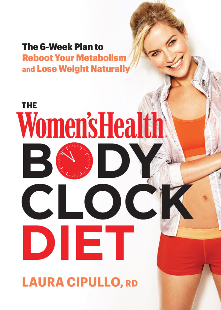 cover of the women's health body clock diet by laura cipullo RD