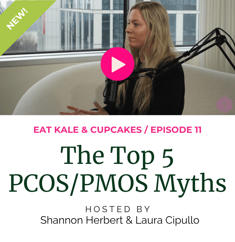 Episode 11: The Top 5 PCOS/PMOS Myths