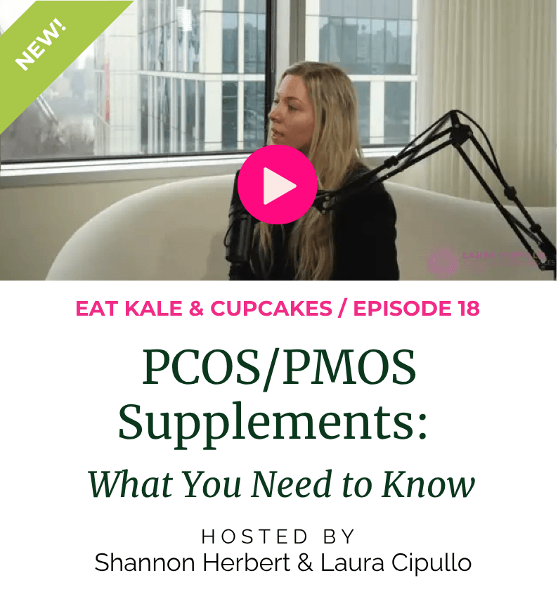 Episode 18: PCOS/PMOS Supplements: What You Need to Know